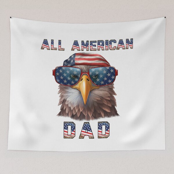 Item preview, All American Dad, Patriotic Father, 4th of July, American Papa, American Eagle designed and sold by desireedickens.