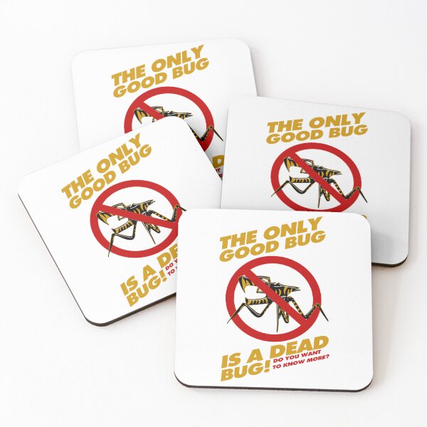 Item preview, The Only Good Bug is a Dead Bug    designed and sold by DeclanGalbraith.