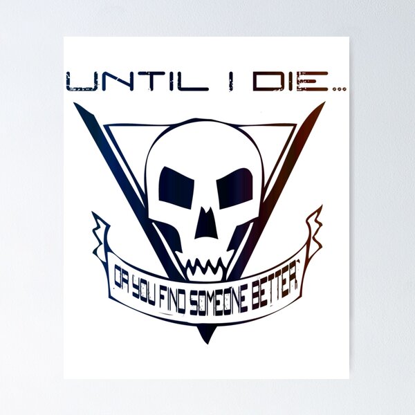 Item preview, Until I Die... (Starship Troopers Tribute) Sticker  designed and sold by DeclanGalbraith.