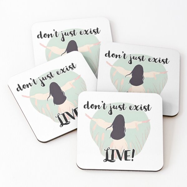 Item preview, don't just exist,live! designed and sold by EverMuse_0_0.