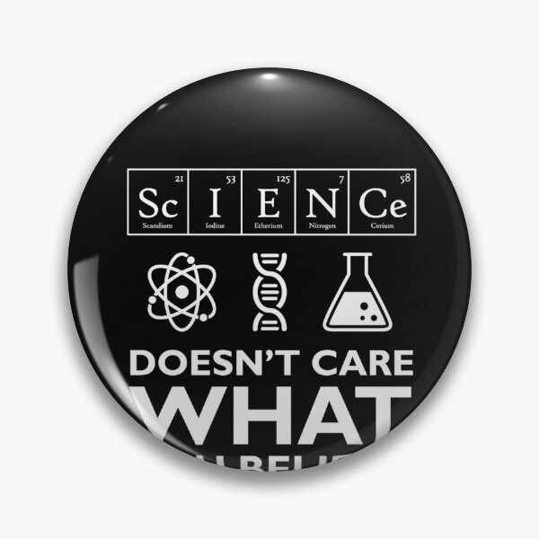 Item preview, Science Doesn't Care What You Believe Essential   designed and sold by CarloMuniz.