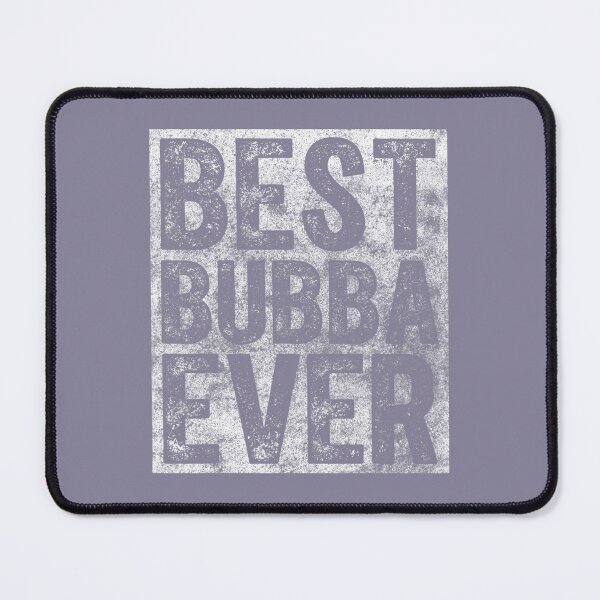 Item preview, Best Bubba Ever Funny Christmas Father's Day designed and sold by wmawoekg11.