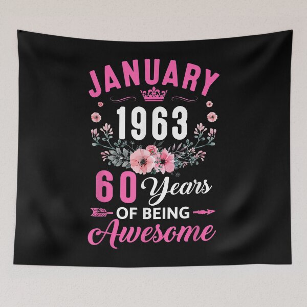 Item preview, Made In 1963 60 Years Old January 60Th Birthday Women designed and sold by Tiffany Latnikov.