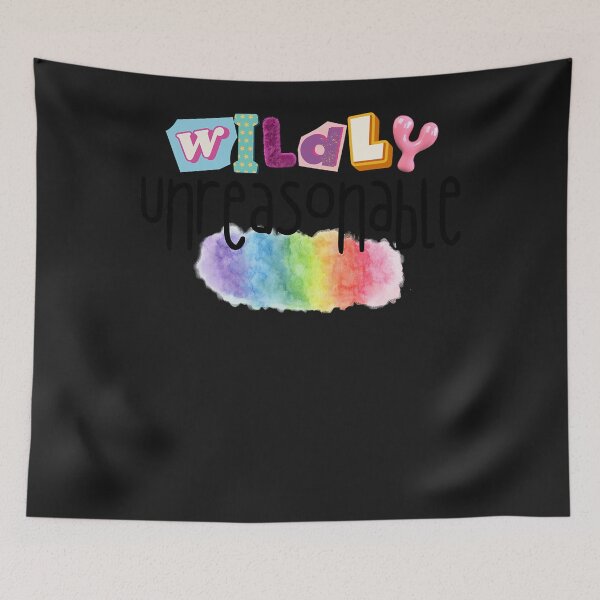 Item preview, wildly unreasonable   designed and sold by JacquLauderdale.