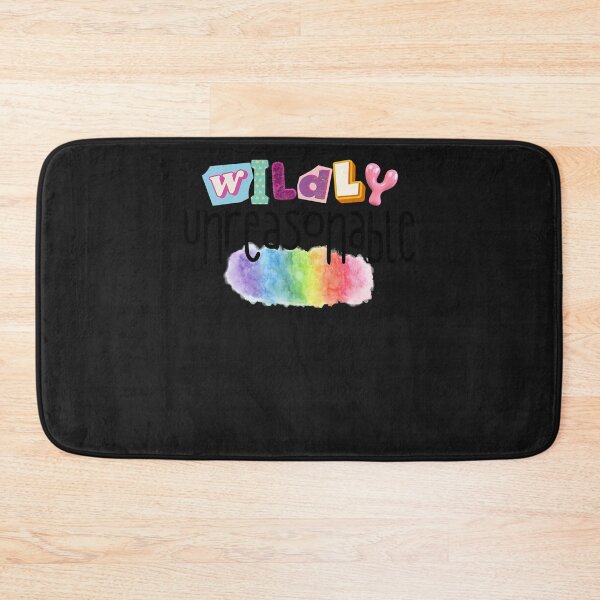 Item preview, wildly unreasonable   designed and sold by JacquLauderdale.