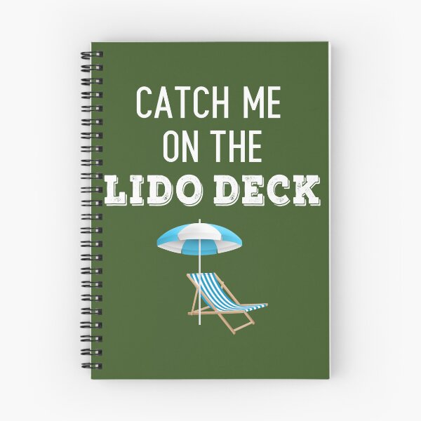 Item preview, Catch me on the Lido Deck designed and sold by rhoads-raelene.