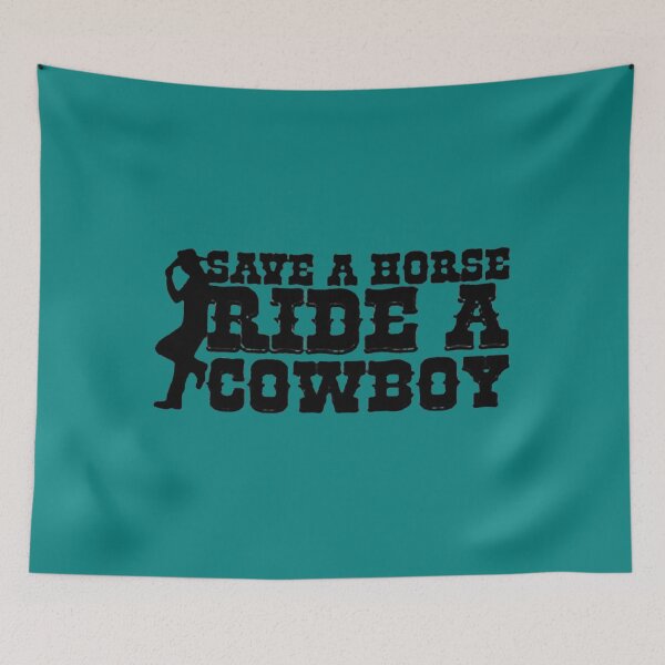 Item preview, Save A Horse Ride A Cowboy   9 designed and sold by KevenLabadie1.