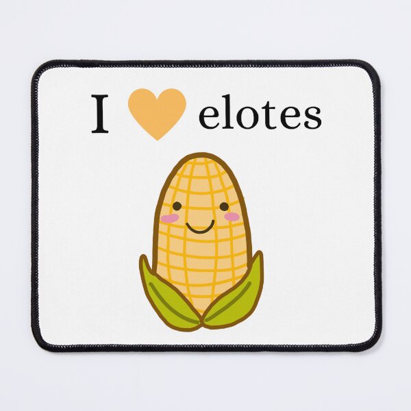 Item preview, I love elotes happy corn drawing designed and sold by trancenit.