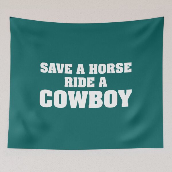 Item preview, Save A Horse Ride A Cowboy   7 designed and sold by KevenLabadie1.