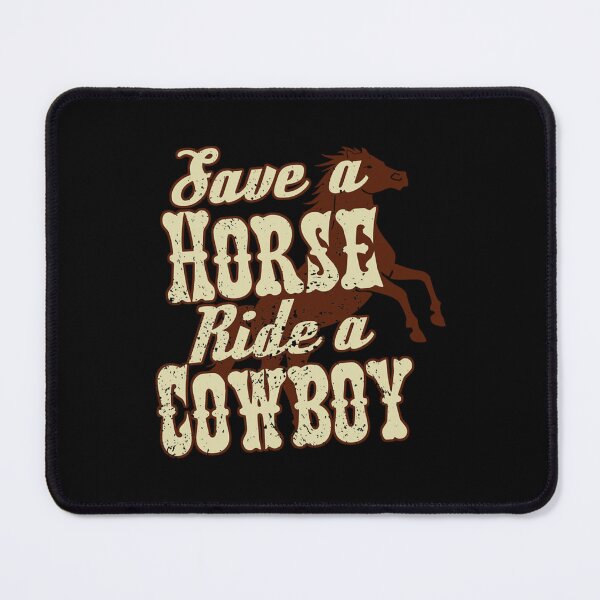 Item preview, Save A Horse Ride A Cowboy 8 designed and sold by KevenLabadie1.