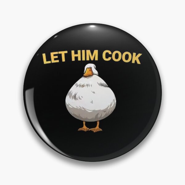 Item preview, Let Him Cook Fat Goose designed and sold by jayenzi.