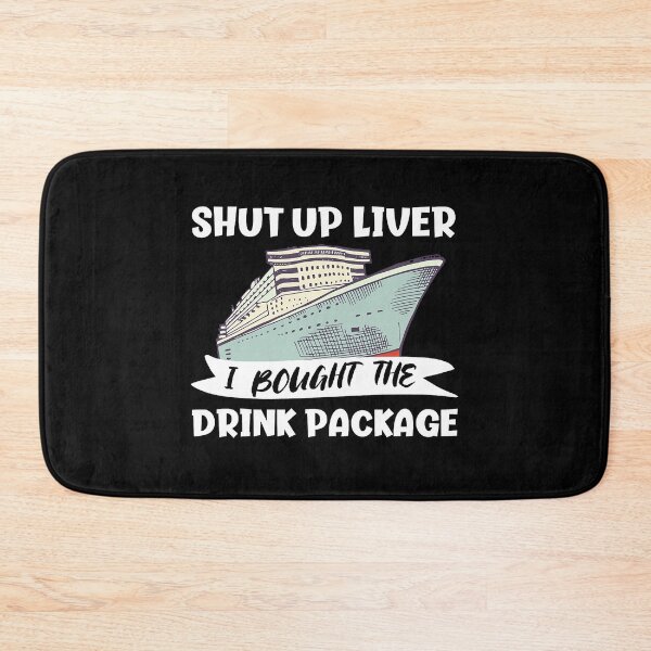 Item preview, I Bought The Drink Package designed and sold by bock-quinn.