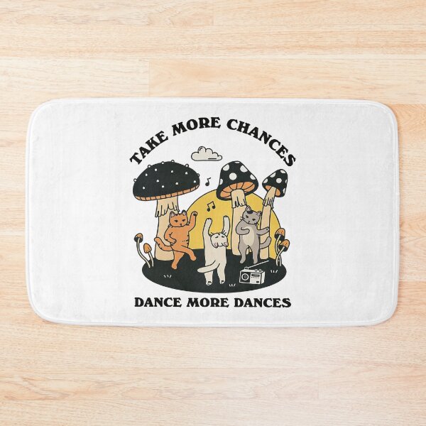 Item preview, Take More Chances Dance More Dances designed and sold by KarolineLyberth.