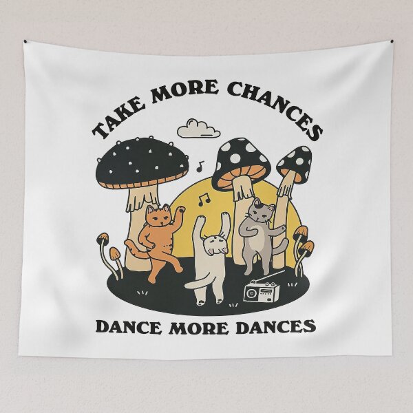 Item preview, Take More Chances Dance More Dances designed and sold by KarolineLyberth.