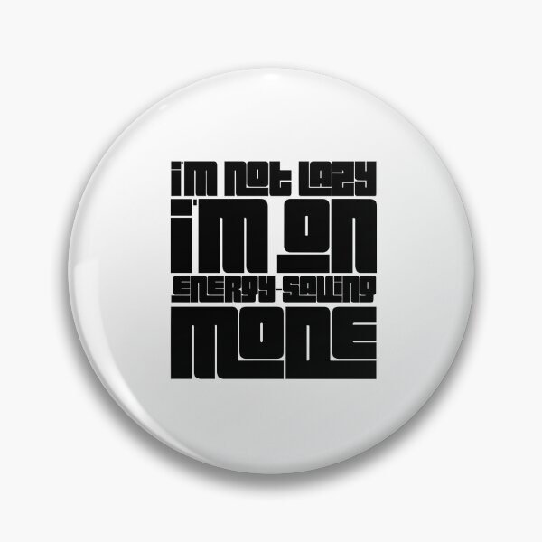 Item preview, I'm on energy-saving mode designed and sold by DeluxBee.