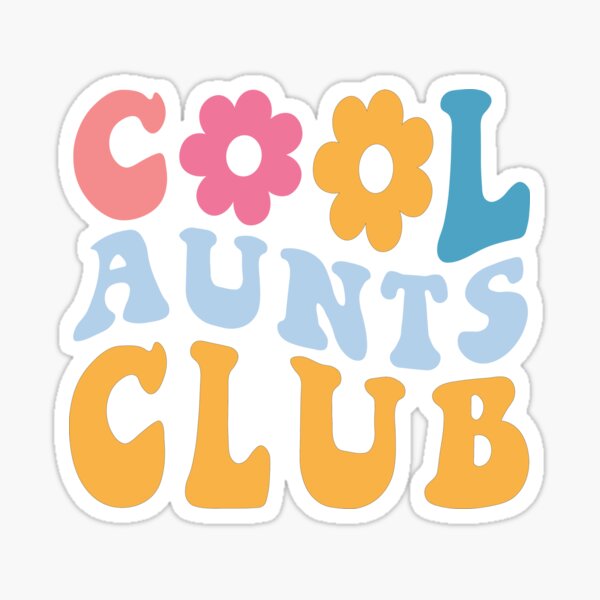 Item preview, Cool aunts club designed and sold by Designs-Lab.