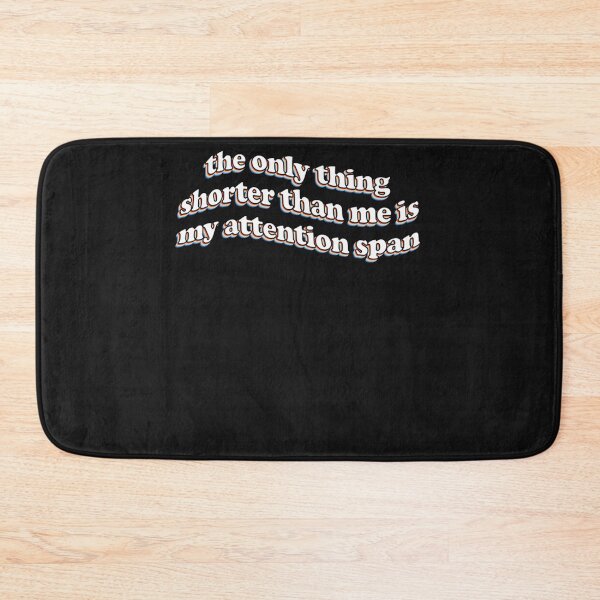 Item preview, the only thing shorter than me is my attention span Classic  designed and sold by ChristiHern12.