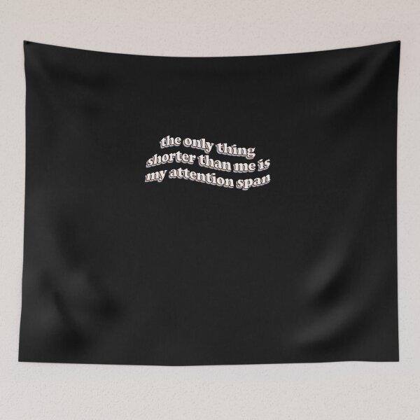 Item preview, the only thing shorter than me is my attention span Classic  designed and sold by ChristiHern12.