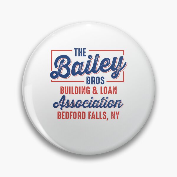 Item preview, The Bailey Bros Building And Loan Association Bedford Falls Ny designed and sold by ChaiSonSirionga.