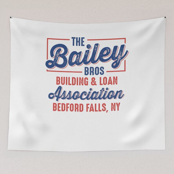 Item preview, The Bailey Bros Building And Loan Association Bedford Falls Ny designed and sold by ChaiSonSirionga.