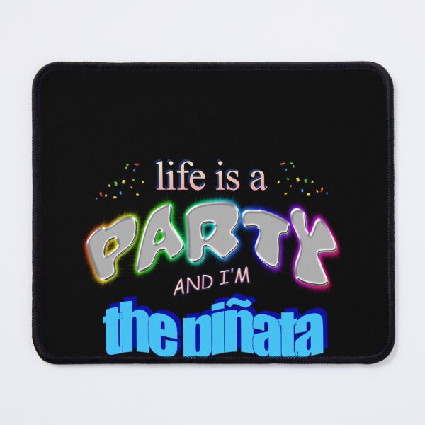 Item preview, Life is a party and i'm the piñata - Funny Birthday Word Art Classic designed and sold by AliciaGaus.