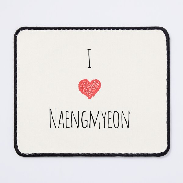 Item preview, I Love Naengmyeon, Korean Food, Savor the Flavors: Korean Food Delights designed and sold by iCherryRed.