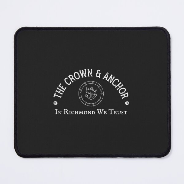 Item preview, The Crown and Anchor, The Crown and Anchor Pub, In Richmond We Trust, Richmond Pub, Coach Beard, Coa designed and sold by AudrinaBarri.
