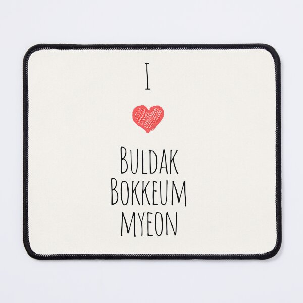 Item preview, I Love Buldak Bokkeum Meon, Korean Food, Savor the Flavors: Korean Food Delights designed and sold by iCherryRed.