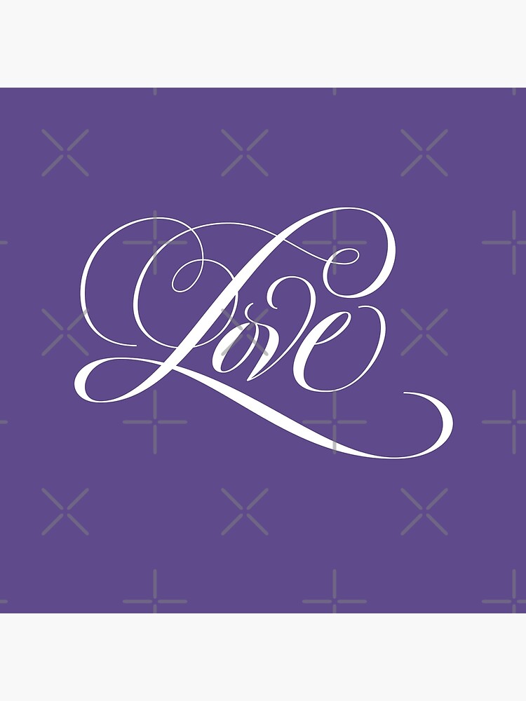 LOVE Calligraphy Script Lettering on Ultra Violet Purple - Color of the Year 2018 by 26-Characters