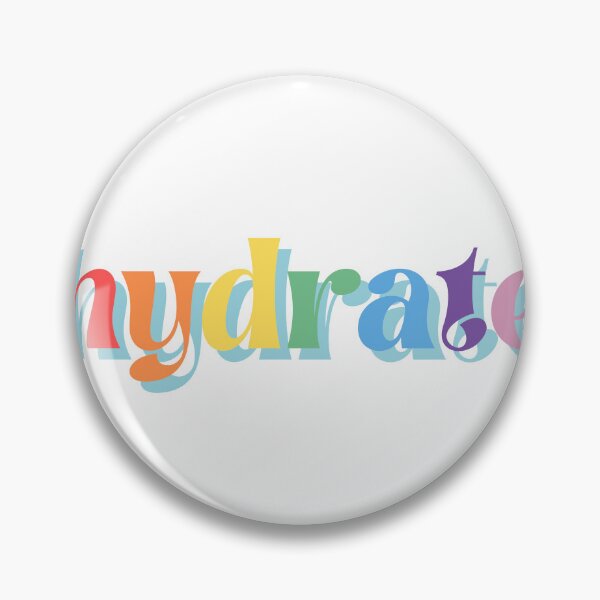 Item preview, hydrate bitch hydrate don't diedrate drink water gay rainbow aesthetic pride quote designed and sold by emcazalet.