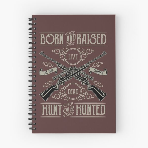 Item preview, Born And Raised Live - Dead - Hunt Or Be Hunted designed and sold by flipper42.