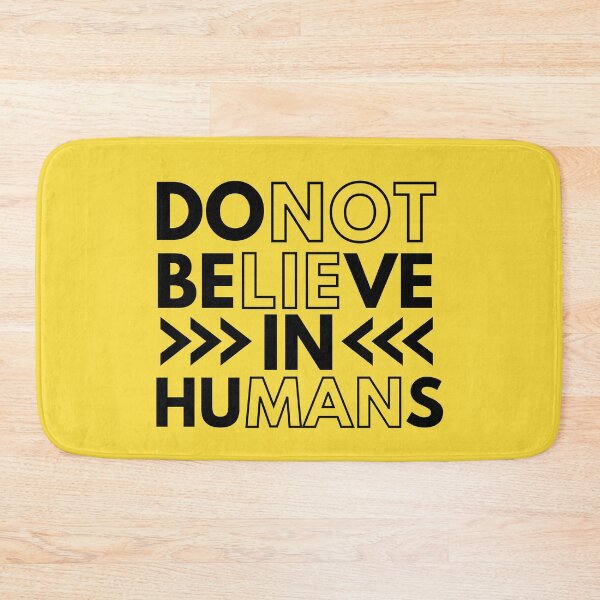 Item preview, Do Not Believe In Humans designed and sold by designerpriti.