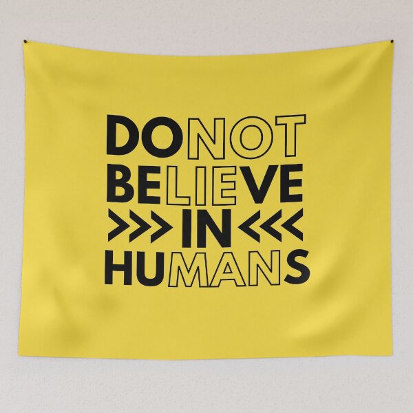 Item preview, Do Not Believe In Humans designed and sold by designerpriti.