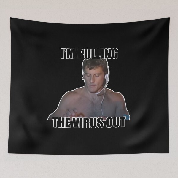 Item preview, Gachi: I'm pulling the virus out designed and sold by Bigbaldred.