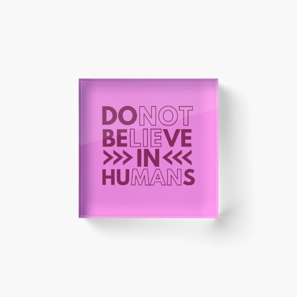 Item preview, Do Not Believe In Humans designed and sold by designerpriti.