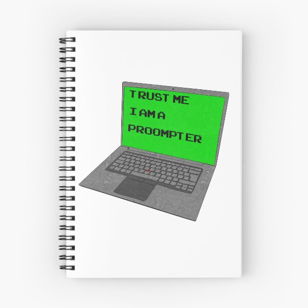 Item preview, Trust Me I'm A Proompter (textured version) designed and sold by toolongdidntdraw.