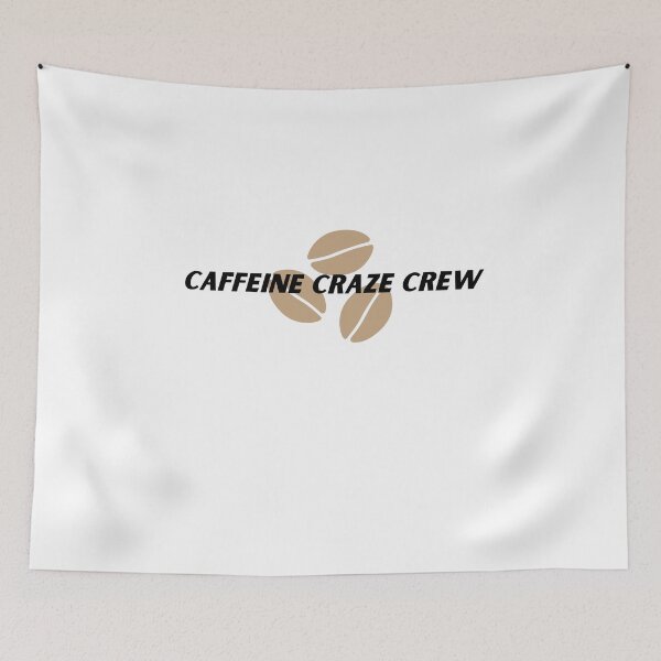 Artikelvorschau, Caffeine Craze Crew entworfen und verkauft von Cactus202.