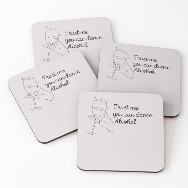 Item preview, Trust Me You Can Dance Alcohol, Funny Alcohol Lover Quote  designed and sold by unique things.