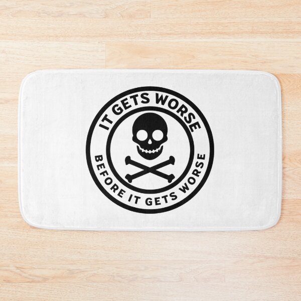 Item preview, It Gets Worse Before It Gets Worse designed and sold by teddymour.