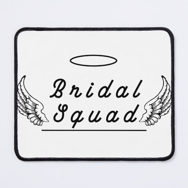 Item preview, Bridal Squad designed and sold by WildeExchange.