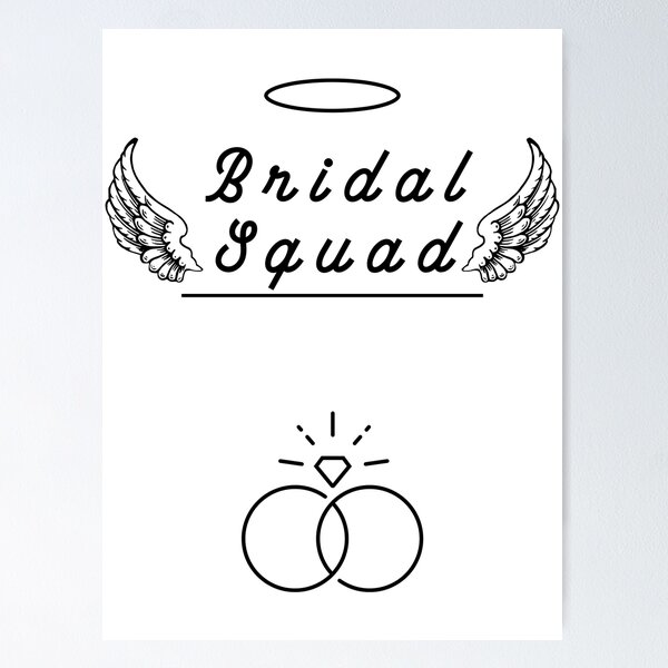 Item preview, Bridal Squad designed and sold by WildeExchange.