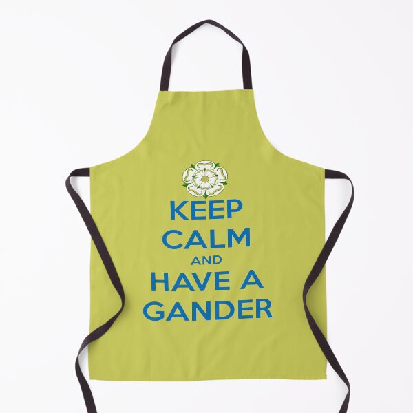 Item preview, Keep Calm And Have A Gander Yorkshire Dialect designed and sold by taiche.