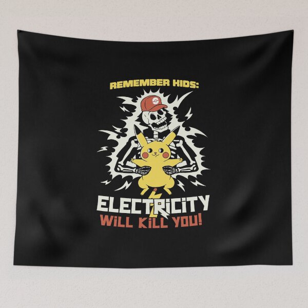 Item preview, Remember Kids: Electricity Will Kill You by Tobe Fonseca designed and sold by Tobe Fonseca®.