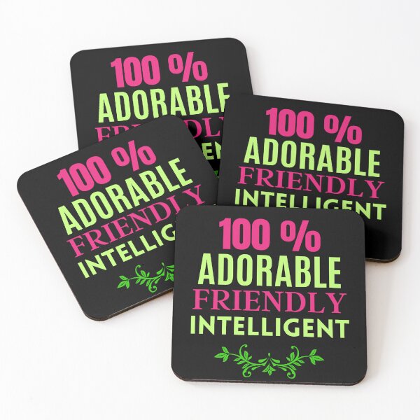 Item preview, Positive phrase, 100 % adorable, friendly intelligent designed and sold by AnyMar2023.