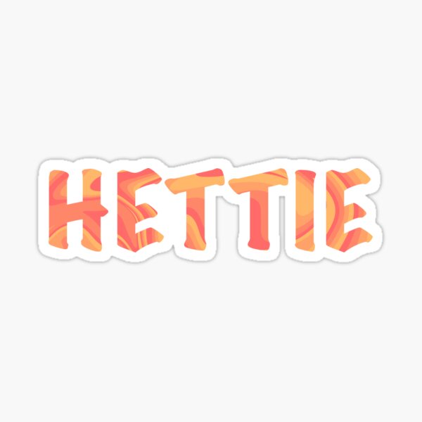 Hettie Name Merch & Gifts for Sale | Redbubble