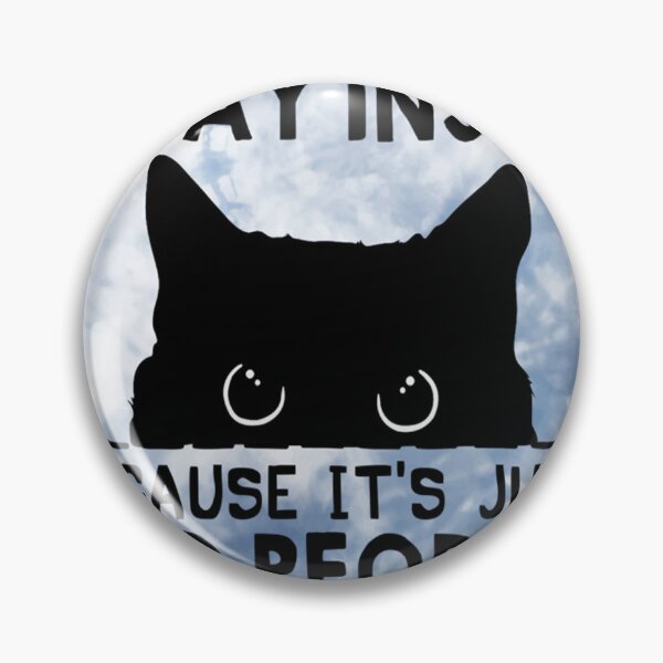 Item preview, Sometimes I Stay Inside Because It's Too Peopley designed and sold by JerrodLesch.