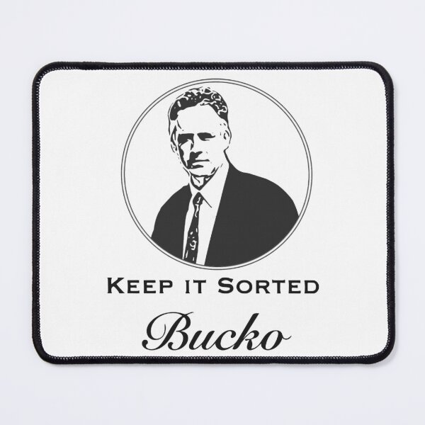 Item preview, Jordan B Peterson Keep It Sorted, Bucko designed and sold by emett-grill.