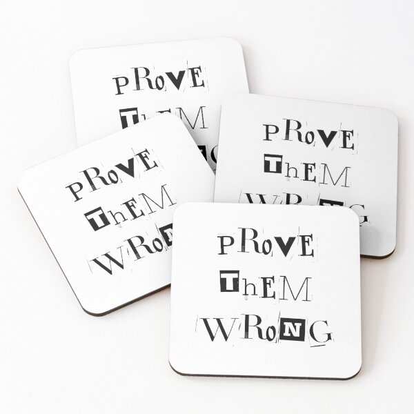 Item preview, Prove them wrong designed and sold by CandorWanted.