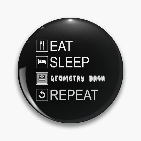 Item preview, Eat Sleep Geometry Dash Repeat designed and sold by layne-miyok.