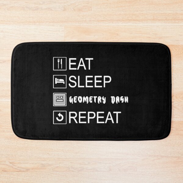 Item preview, Eat Sleep Geometry Dash Repeat designed and sold by layne-miyok.